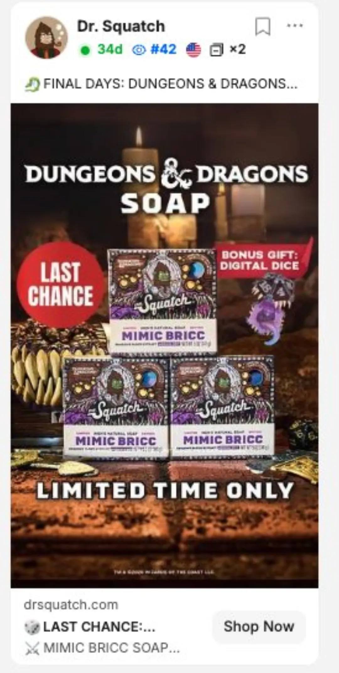 Dungeons & Dragons collab reklamı: 'MIMIC BRICC' sabunları, 'LAST CHANCE', 'LIMITED TIME ONLY' ve 'BONUS GIFT: DIGITAL DICE' rozetleri