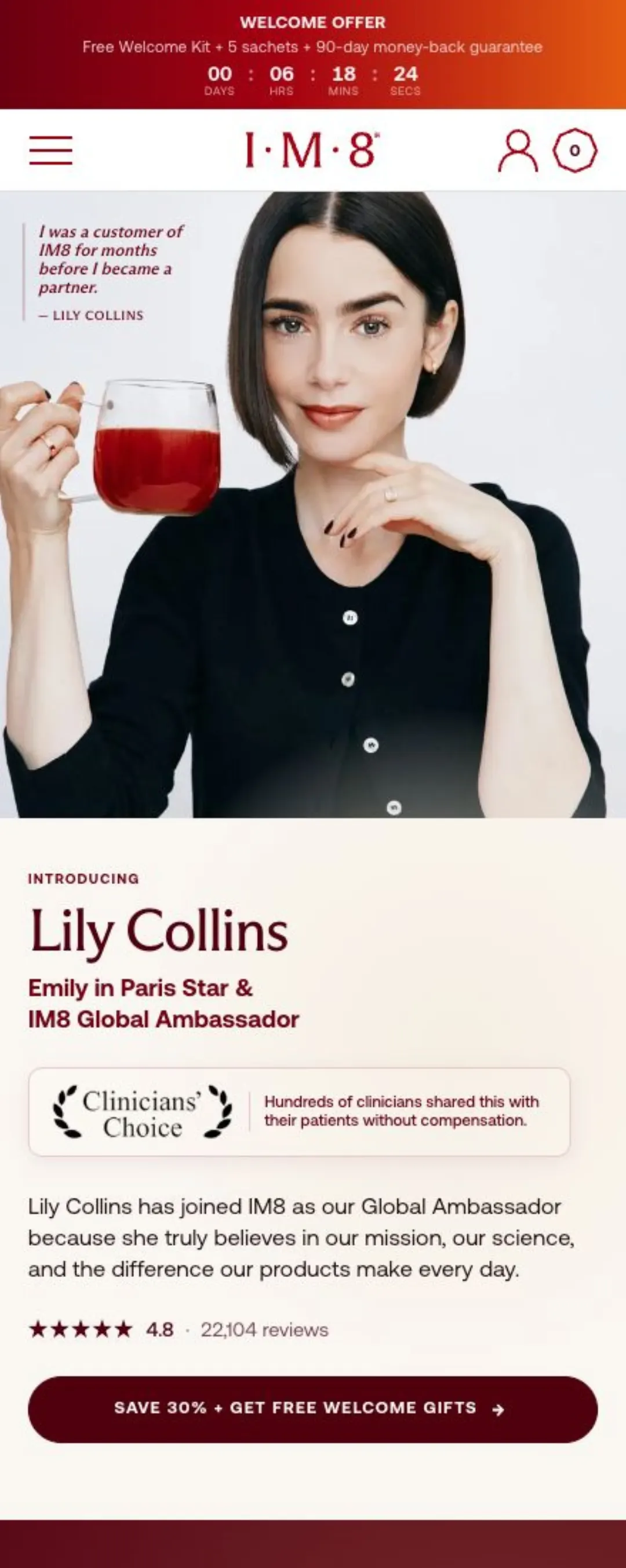 IM8 ana sayfası: geri sayan hoş geldin teklifi, Lily Collins global elçi tanıtımı, klinisyen rozeti ve tek CTA