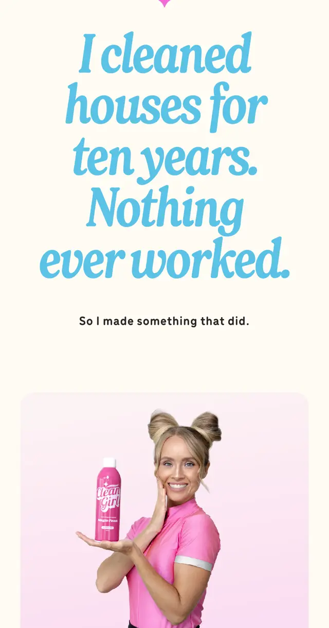 gocleangirl.com Our Story sayfası: I cleaned houses for ten years. Nothing ever worked. So I made something that did. Kurucu pembe Magic Foam şişesiyle