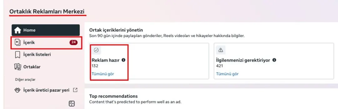 Ortaklık Reklamları Merkezi ana ekranı: “Reklam hazır 132” ve “İlgilenmenizi gerektiriyor 421” kartları